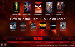 Ultra TT build - How to install ultra tt kodi build {with pictures ...