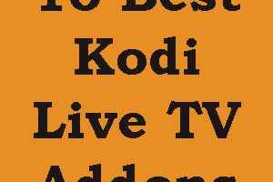 Best Kodi Live TV Addons